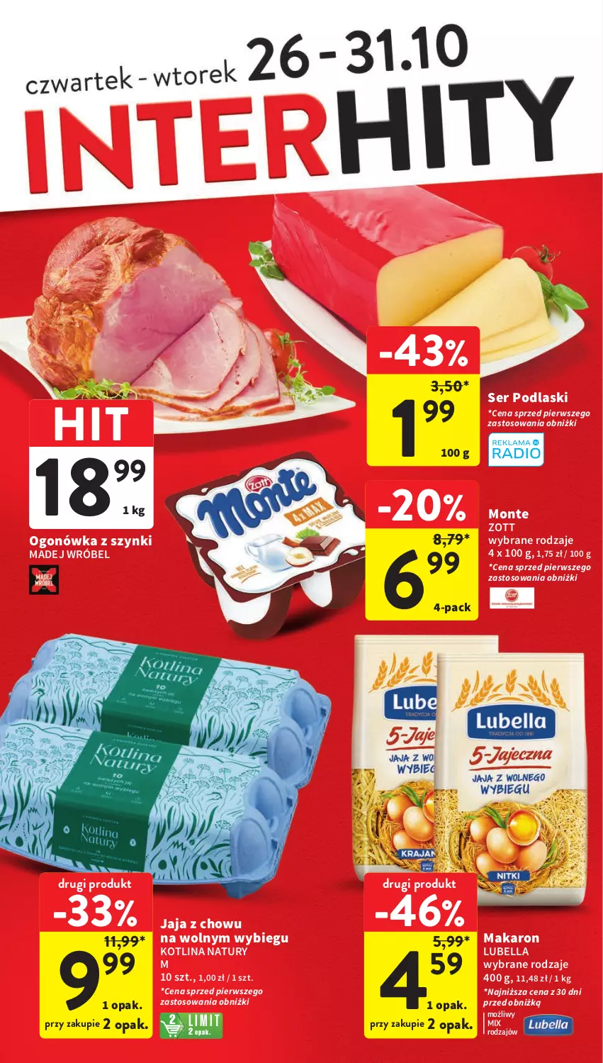 Gazetka promocyjna Intermarche - Gazetka Intermarche - ważna 26.10 do 31.10.2023 - strona 8 - produkty: Bell, Bella, Jaja, Kotlin, Lubella, Madej Wróbel, Makaron, Monte, Ogonówka, Podlaski, Ser, Zott