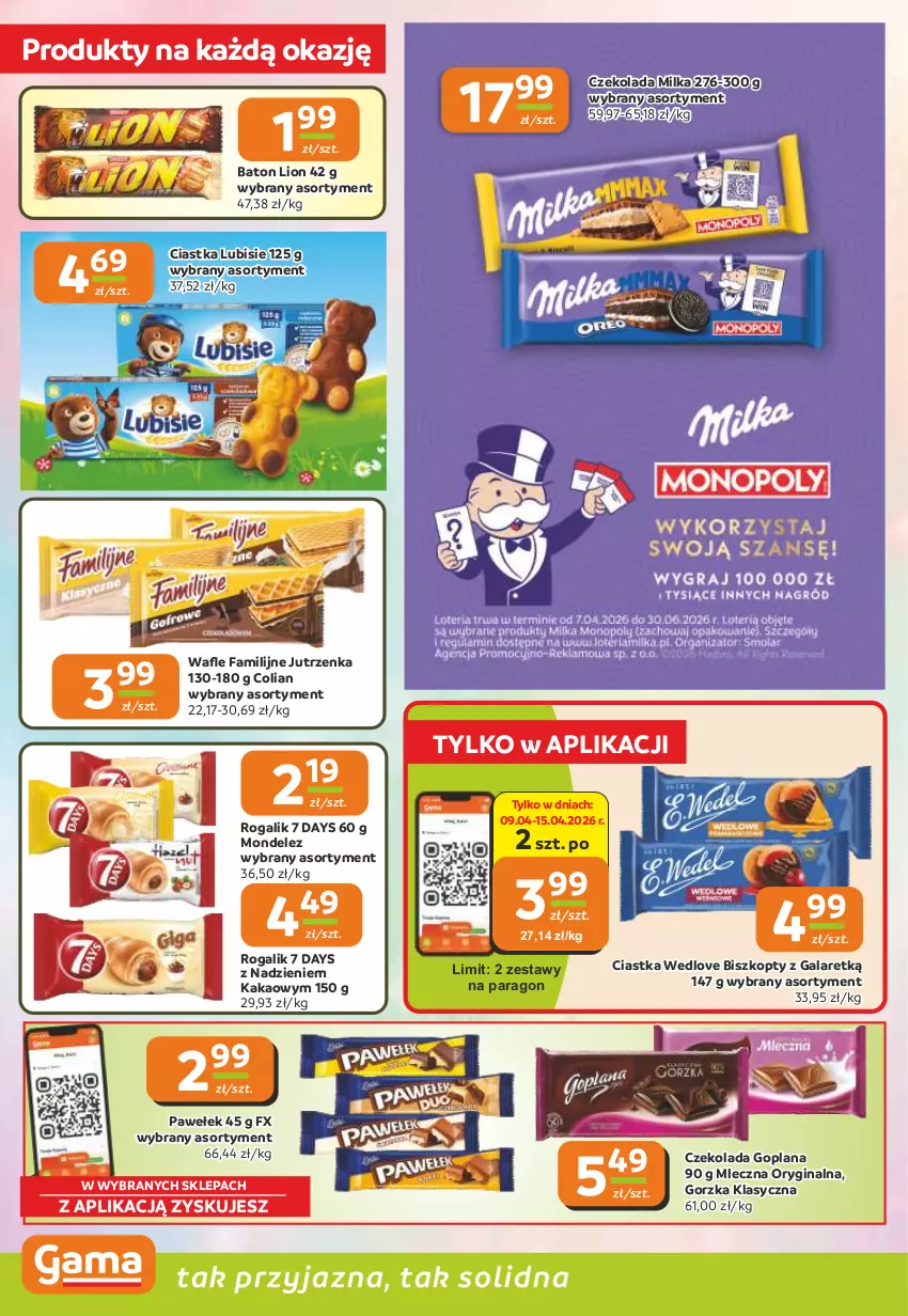 Gazetka promocyjna Gama - Gazetka Gama - ważna 09.04 do 21.04.2026 - strona 4 - produkty: 7 Days, Baton, Biszkopty, Ciastka, Czekolada, Fa, Gala, Gin, Goplana, Jutrzenka, Kakao, LANA, Lion, Lubisie, Milka, Rogal