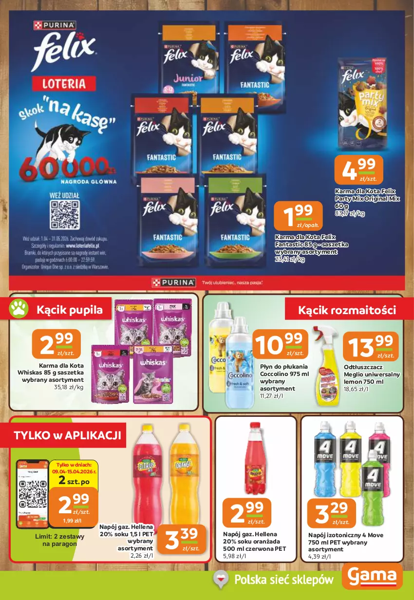 Gazetka promocyjna Gama - Gazetka Gama - ważna 09.04 do 21.04.2026 - strona 9 - produkty: Coccolino, Fa, Fanta, Felix, Gin, Hellena, Napój, Napój izotoniczny, Odtłuszczacz, Oranżada, Płyn do płukania, Sok, Whiskas
