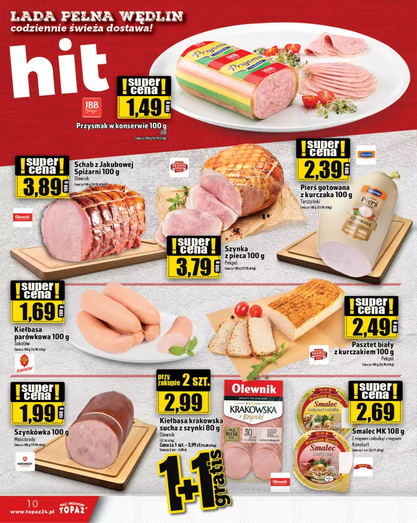 Gazetka promocyjna Topaz - Gazetka - ważna 11.07 do 17.07.2024 - strona 10 - produkty: Kiełbasa, Kiełbasa krakowska, KOBO, Kurczak, Olewnik, Pasztet, Pekpol, Piec, Smalec, Sok, Sokołów, Tarczyński