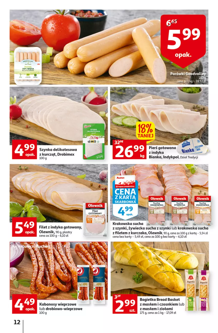 Gazetka promocyjna Auchan - Szkoła oszczędzania Temat PrzeSmaczne oferty Hipermarkety - ważna 04.08 do 10.08.2022 - strona 12 - produkty: Bagietka, Bianka, Drobimex, Kabanos, Kurczak, Olewnik, Szynka, Szynka delikatesowa