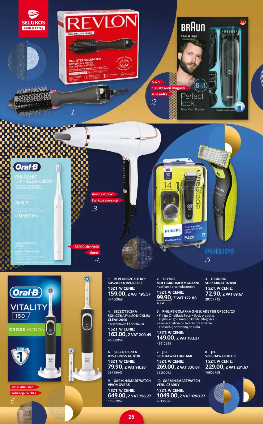 Gazetka promocyjna Selgros - Katalog Prezenty - ważna 02.12 do 15.12.2021 - strona 26 - produkty: Akumulator, Body, Fa, Golarka, JBL, Philips, Philips OneBlade, Revlon, Silan, Słuchawki, Smartwatch, Suszarka, Szczoteczka, Szczoteczka soniczna