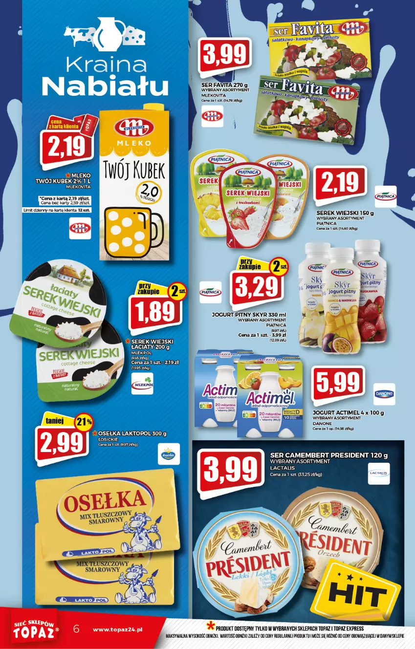 Gazetka promocyjna Topaz - Gazetka - ważna 27.01 do 02.02.2022 - strona 6 - produkty: Actimel, Camembert, Danone, Jogurt, Jogurt pitny, K2, Kubek, Mleko, Mlekovita, Piątnica, Por, Sałat, Ser, Serek, Serek wiejski, Sok, Top, Vita C