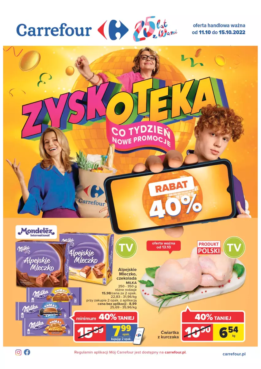 Gazetka promocyjna Carrefour - Gazetka Carrefour Zyskoteka - ważna 11.10 do 15.10.2022 - strona 1 - produkty: Czekolada, Kurczak, Milka, Mleczko