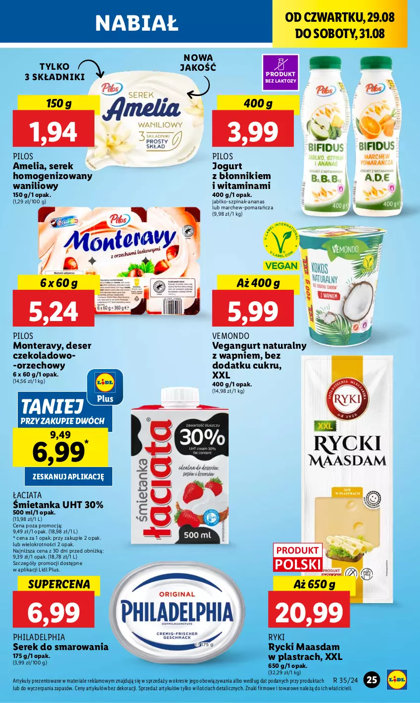 Gazetka promocyjna Lidl - GAZETKA - ważna 29.08 do 31.08.2024 - strona 29 - produkty: Ananas, Deser, Jogurt, Maasdam, Monte, Philadelphia, Pilos, Ser, Serek, Serek homogenizowany, Szpinak, Tera, Vegangurt