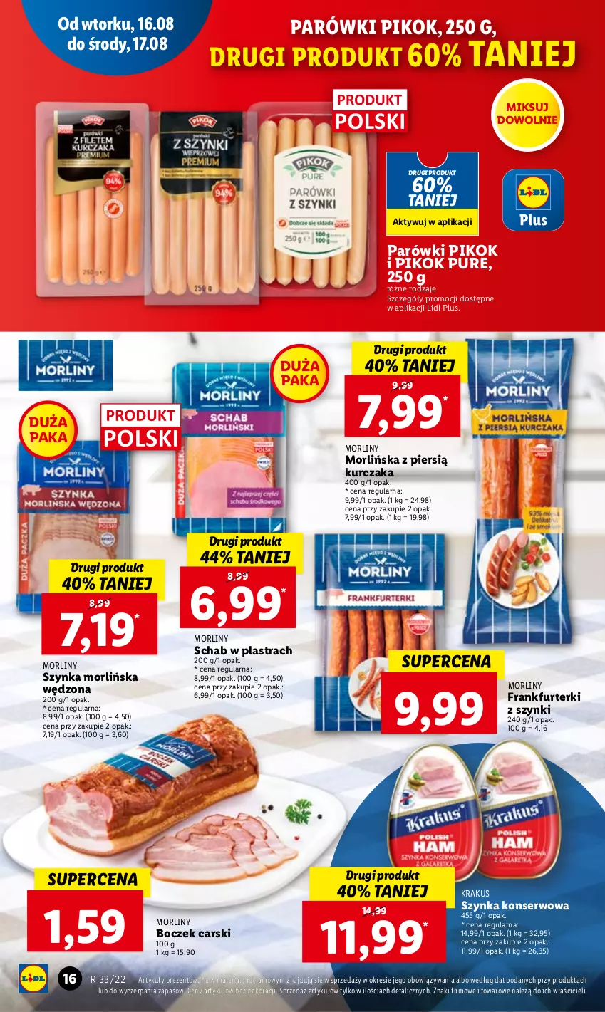 Gazetka promocyjna Lidl - GAZETKA - ważna 16.08 do 17.08.2022 - strona 20 - produkty: Boczek, Cars, Frankfurterki, Krakus, Kurczak, Morliny, Parówki, PIKOK, Pur, Ser, Szynka, Szynka konserwowa