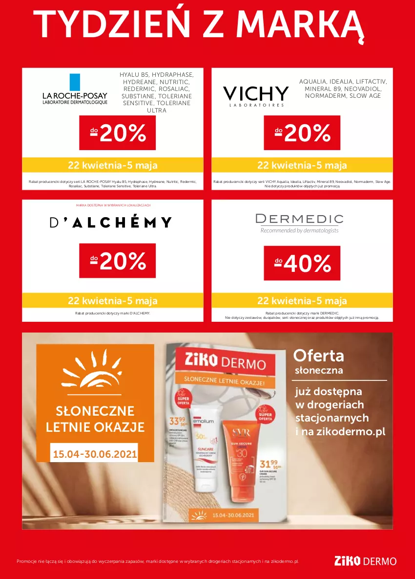 Gazetka promocyjna Ziko - 22 KWIETNIA – 5 MAJA - ważna 22.04 do 05.05.2021 - strona 16 - produkty: Dermedic, La Roche-Posay, Ser, Vichy