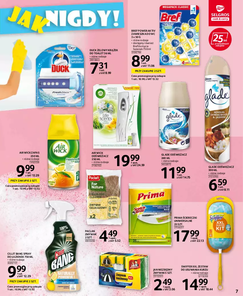 Gazetka promocyjna Selgros - Katalog Sprzątanie - ważna 22.04 do 31.12.2022 - strona 7 - produkty: Air Wick, Bref, Cillit Bang, Duck, Jan Niezbędny, Prima, Zawieszka do wc