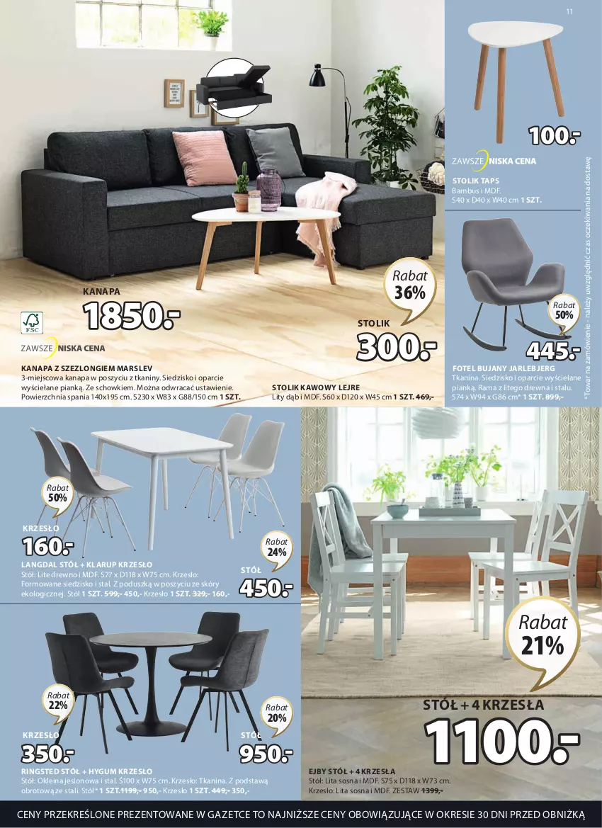 Gazetka promocyjna Jysk - Oferta tygodnia - ważna 12.04 do 16.05.2023 - strona 12 - produkty: Fotel, Kanapa, Krzesło, Mars, Rama, Siedzisko, Sos, Stół, Stolik, Stolik kawowy, Szezlong