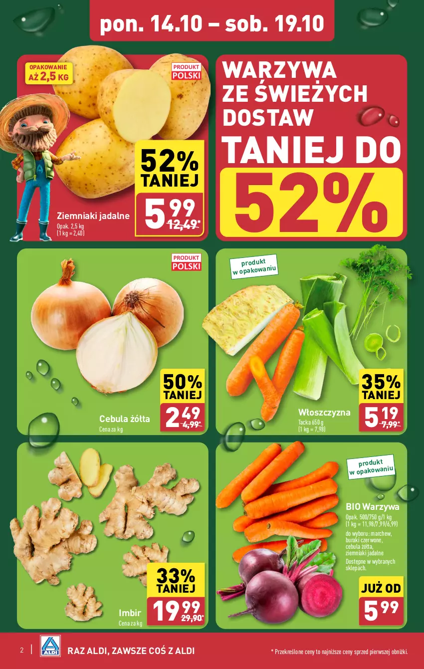 Gazetka promocyjna Aldi - Pełna oferta - ważna 14.10 do 19.10.2024 - strona 2 - produkty: Buraki, Cebula, Imbir, Warzywa, Ziemniaki