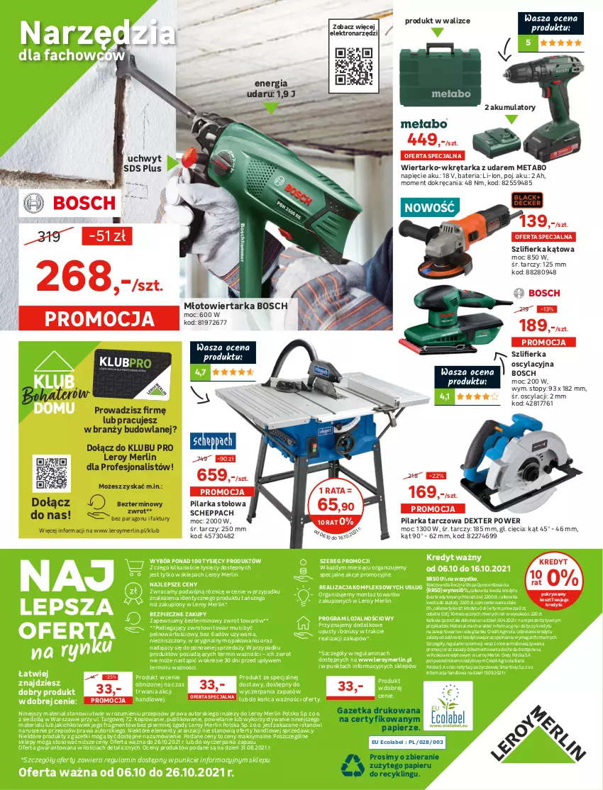 Gazetka promocyjna Leroy Merlin - Nowe Wnętrze - ważna 06.10 do 26.10.2021 - strona 32 - produkty: Akumulator, Bateria, Bosch, Fa, Gin, Gra, Kosz, Młot, Młotowiertarka, Mus, O nas, Papier, Piec, Pilarka stołowa, Pilarka tarczowa, Pokrywa, Sok, Sprzedawcy, Szlifierka, Szlifierka kątowa, Tarka, Top, Wiertarka, Wkręt, Wkrętarka