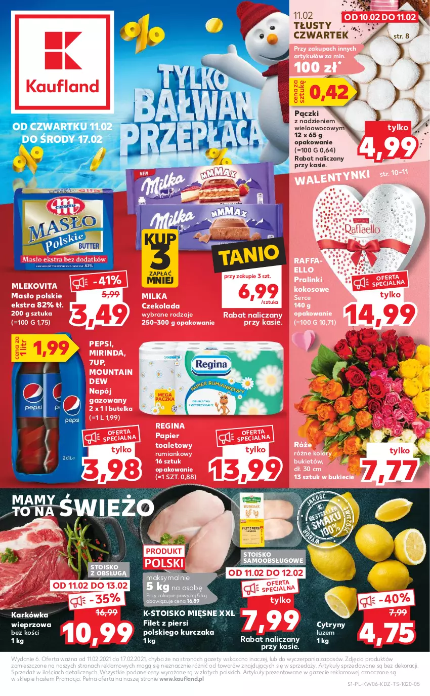 Gazetka promocyjna Kaufland - OFERTA TYGODNIA - ważna 11.02 do 17.02.2021 - strona 1 - produkty: 7up, Bukiet, Cytryny, Czekolada, Fa, Gin, Karkówka wieprzowa, Kokos, Kurczak, Masło, Milka, Mirinda, Mleko, Mlekovita, Napój, Napój gazowany, Papier, Papier toaletowy, Pepsi, Raffaello, Rum, Ser