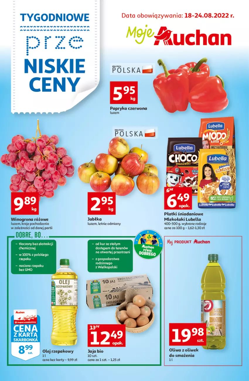 Gazetka promocyjna Auchan - Tygodniowe przeNISKIE CENY Moje Auchan - ważna 18.08 do 24.08.2022 - strona 1 - produkty: Bell, Bella, Danio, Jabłka, Jaja, Lubella, Mleko, Mus, Olej, Olej rzepakowy, Papryka, Papryka czerwona, Wino, Winogrona