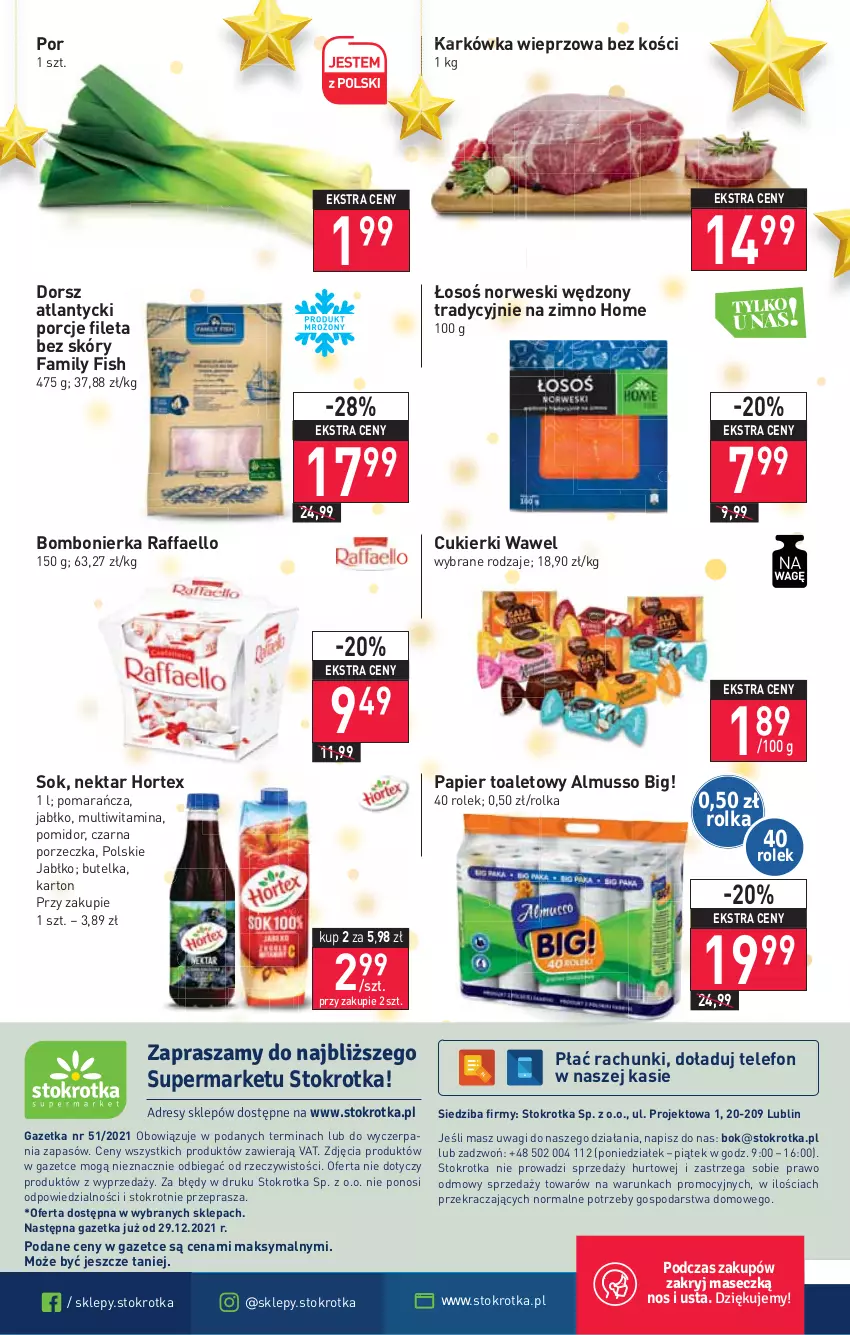 Gazetka promocyjna Stokrotka - Supermarket - ważna 22.12 do 28.12.2021 - strona 24 - produkty: Cukier, Cukierki, Dorsz, Fa, Hortex, Karkówka wieprzowa, Mus, Nektar, O nas, Papier, Papier toaletowy, Por, Raffaello, Sok, Telefon, Wagi, Wawel