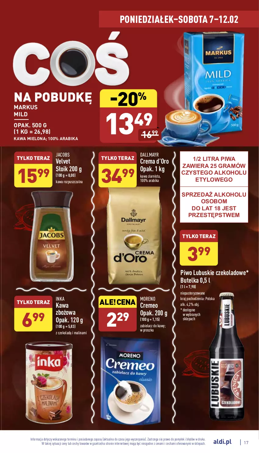 Gazetka promocyjna Aldi - Pełny katalog - ważna 07.02 do 12.02.2022 - strona 17 - produkty: Dallmayr, Gra, Inka, Jacobs, Jacobs Velvet, Kawa, Kawa mielona, Kawa rozpuszczalna, Kawa zbożowa, Kawa ziarnista, Piwa, Piwo, Tera, Velvet