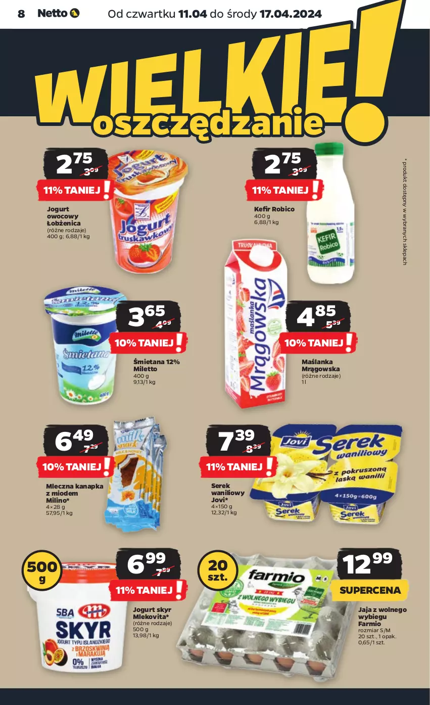 Gazetka promocyjna Netto - Artykuły spożywcze - ważna 11.04 do 17.04.2024 - strona 8 - produkty: BIC, Fa, Jaja, Jaja z wolnego wybiegu, Jogurt, Jogurt owocowy, Kefir, Maślanka, Mleczna kanapka, Mleko, Mlekovita, Robico, Ser, Serek