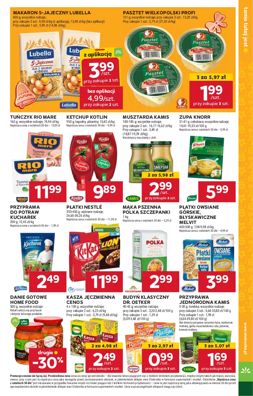 Gazetka promocyjna Stokrotka - Supermarket - ważna 14.11 do 20.11.2024 - strona 23 - produkty: Bell, Bella, Budyń, Cenos, Danie gotowe, Dr. Oetker, HP, Kamis, Kasza, Kasza jęczmienna, Ketchup, Knorr, Kotlin, Kucharek, Lubella, Mąka, Mąka pszenna, Makaron, Melvit, Mus, Musztarda, Nestlé, Pasztet, Płatki owsiane, Przyprawa do potraw, Rio Mare, Tuńczyk, Zupa