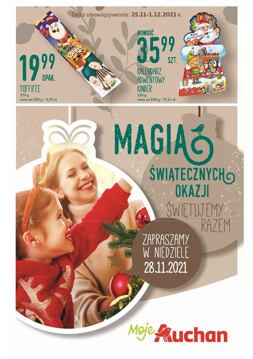 Gazetka promocyjna Auchan - Magia Świątecznych Okazji Moje Auchan - ważna 25.11 do 01.12.2021 - strona 1 - produkty: Toffifee