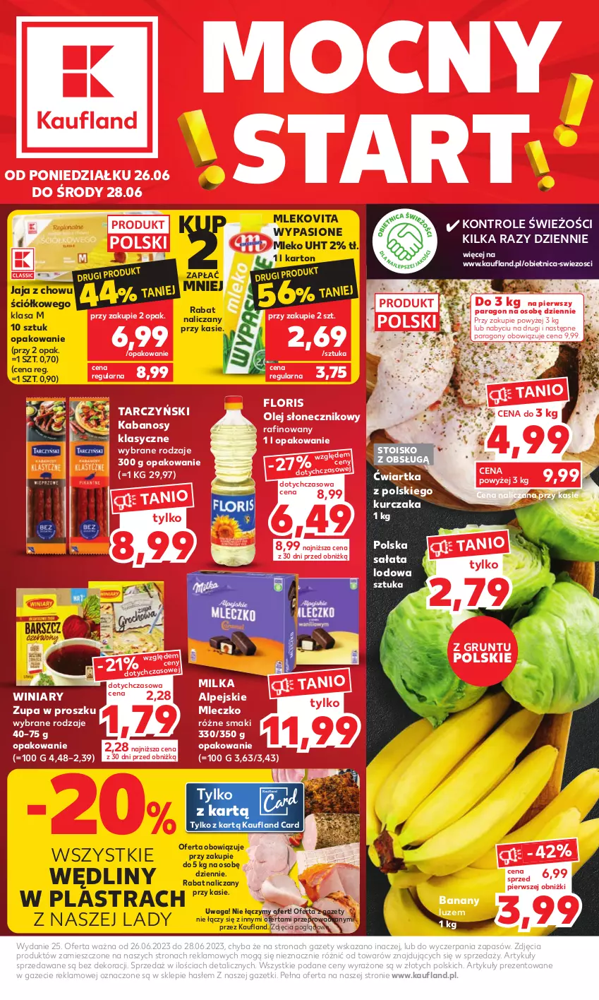 Gazetka promocyjna Kaufland - Mocny Start - ważna 26.06 do 28.06.2023 - strona 1 - produkty: Banany, Grunt, Jaja, Kabanos, Kurczak, Milka, Mleczko, Mleko, Mlekovita, Olej, Olej słonecznikowy, Sałat, Sałata lodowa, Tarczyński, Waga, Winiary, Zupa