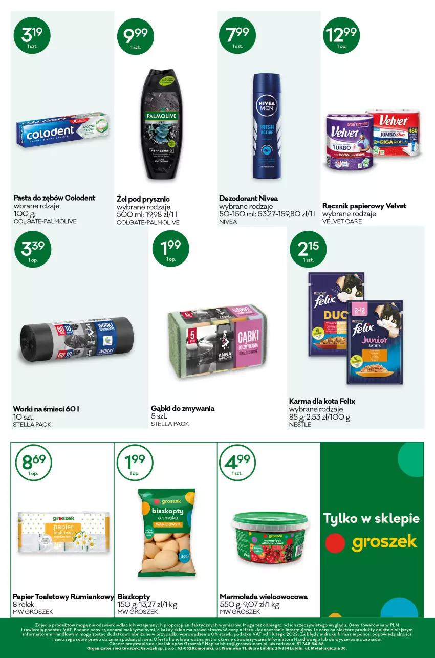 Gazetka promocyjna Groszek - ważna 21.01 do 01.02.2022 - strona 10 - produkty: Biszkopty, Biuro, Colgate, Dezodorant, Fa, Felix, Gres, Groszek, LG, Marmolada, Mola, Nivea, Palmolive, Papier, Papier toaletowy, Pasta do zębów, Por, Ręcznik, Rum, Velvet, Worki na śmiec, Worki na śmieci