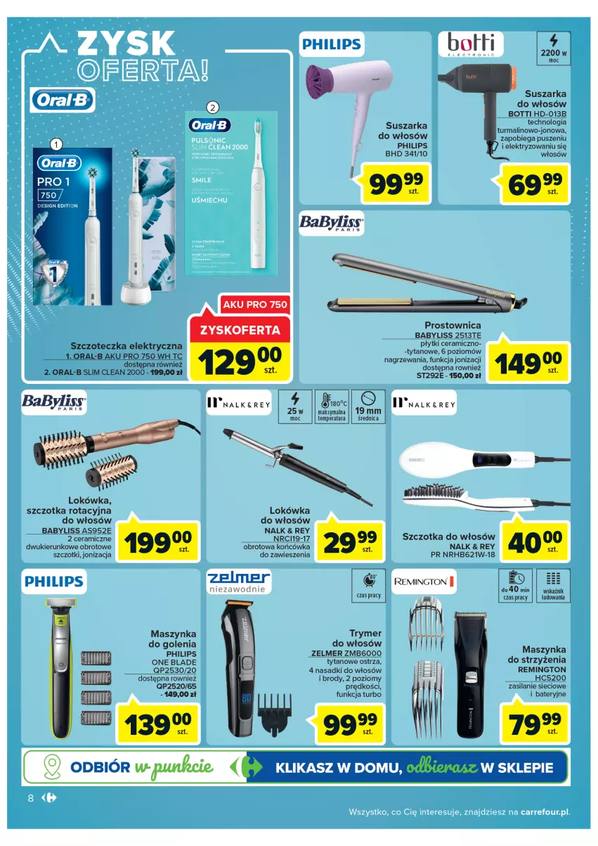 Gazetka promocyjna Carrefour - Gazetka Multimedia - ważna 15.02 do 05.03.2022 - strona 8 - produkty: Babyliss, Lokówka, Maszynka, Maszynka do golenia, Philips, Remington, Silan, Suszarka, Szczoteczka, Szczotka, Szczotka do włosów, Szynka, Tytan, Zelmer