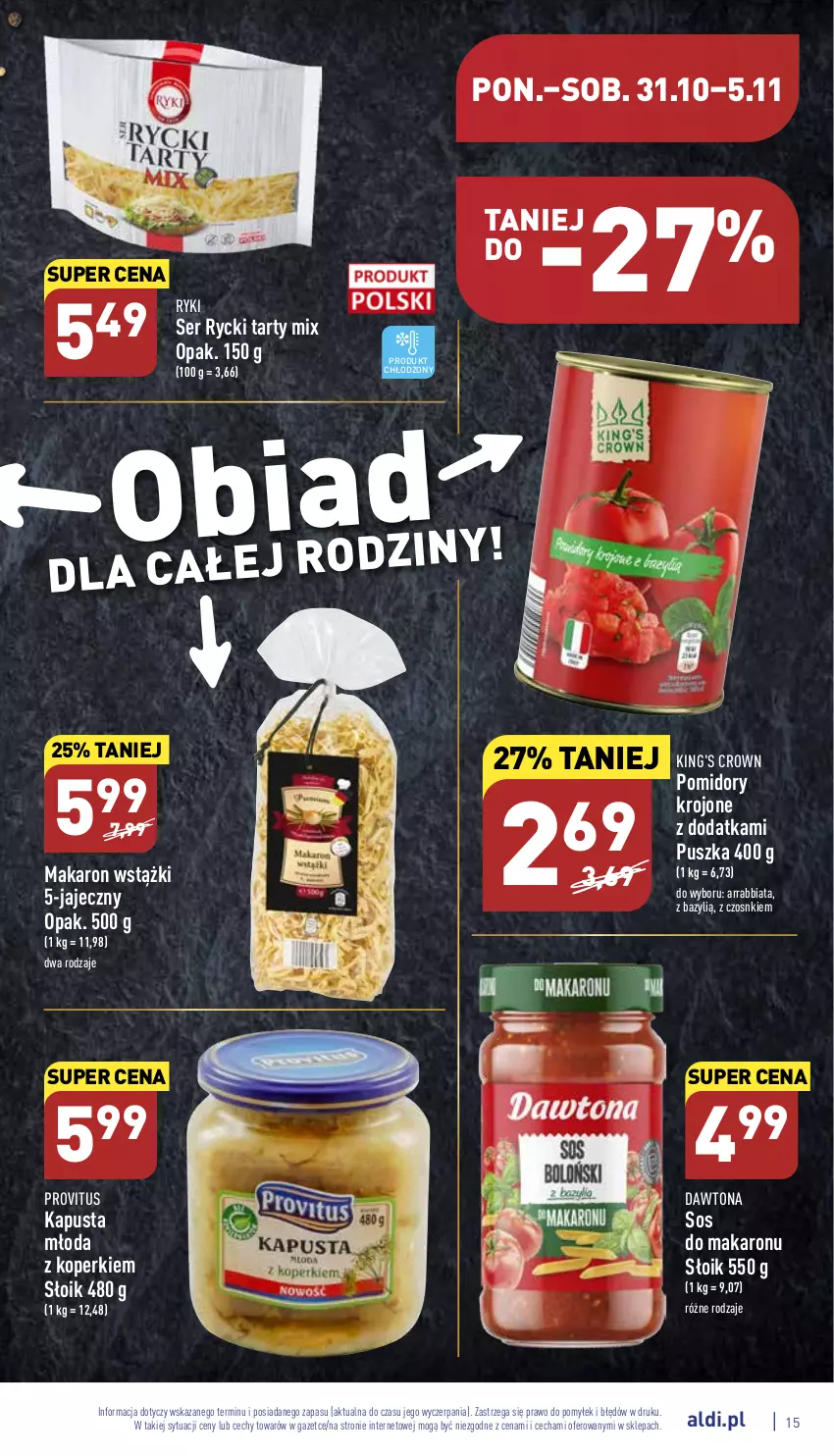 Gazetka promocyjna Aldi - Pełny katalog - ważna 31.10 do 05.11.2022 - strona 15 - produkty: Bazyl, Dawtona, Makaron, Pomidory, Pomidory krojone, Ser, Sos, Sos do makaronu