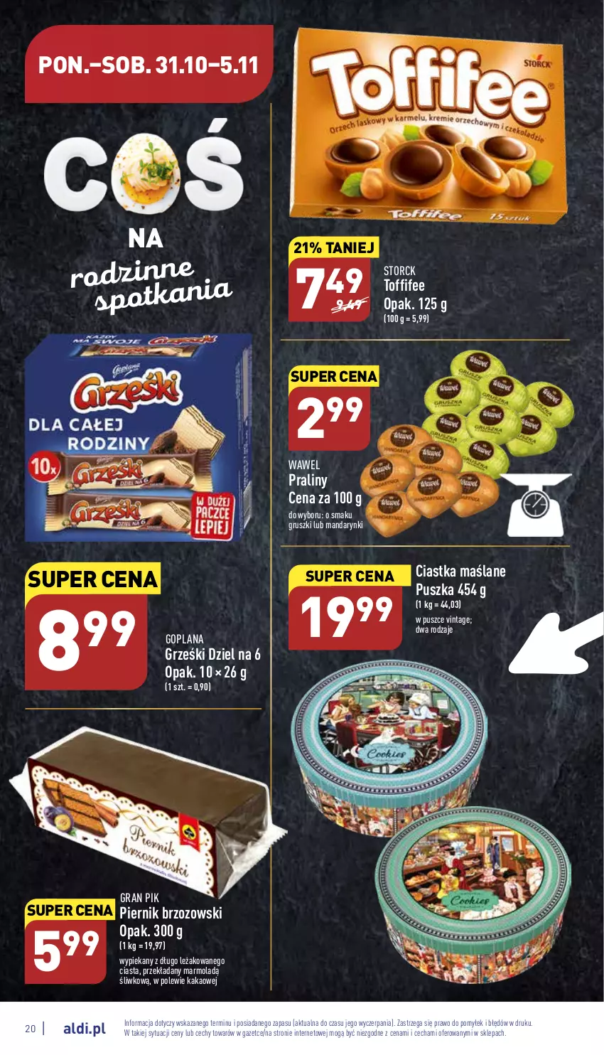 Gazetka promocyjna Aldi - Pełny katalog - ważna 31.10 do 05.11.2022 - strona 20 - produkty: Ciastka, Goplana, Gra, Gruszki, Grześki, Kakao, LANA, Mandarynki, Mola, Piernik, Praliny, Toffifee, Wawel