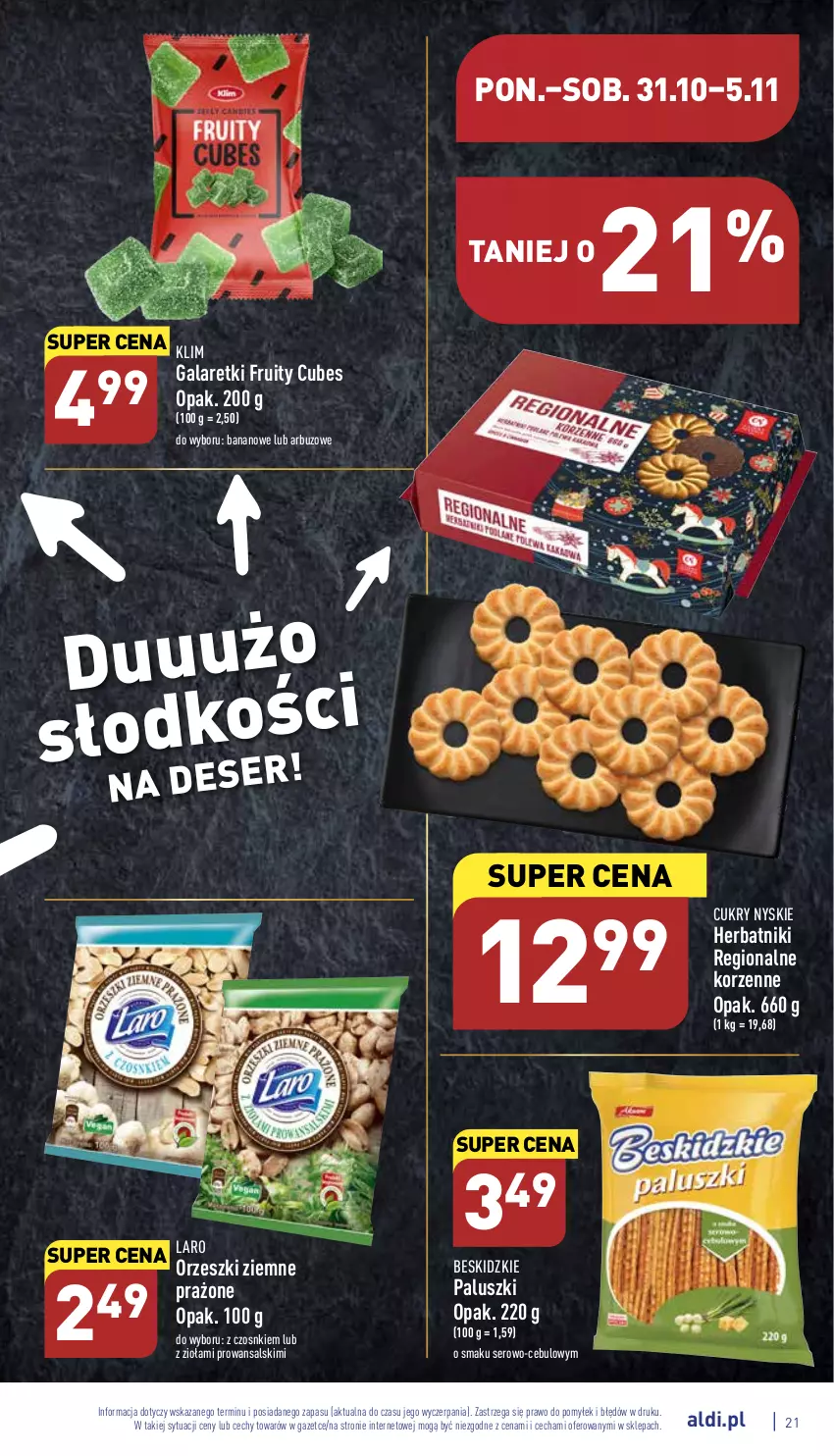 Gazetka promocyjna Aldi - Pełny katalog - ważna 31.10 do 05.11.2022 - strona 21 - produkty: Arbuz, Beskidzki, Beskidzkie paluszki, Deser, Gala, Galaretki, Herbatniki, Orzeszki, Orzeszki ziemne, Ser