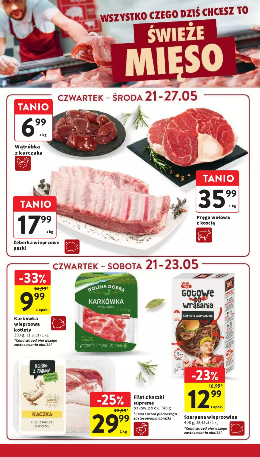 Gazetka promocyjna Intermarche - Gazetka Intermarche - ważna 21.05 do 27.05.2026 - strona 16 - produkty: Karkówka wieprzowa, Kotlet, Kurczak, Pręga wołowa, Wieprzowina