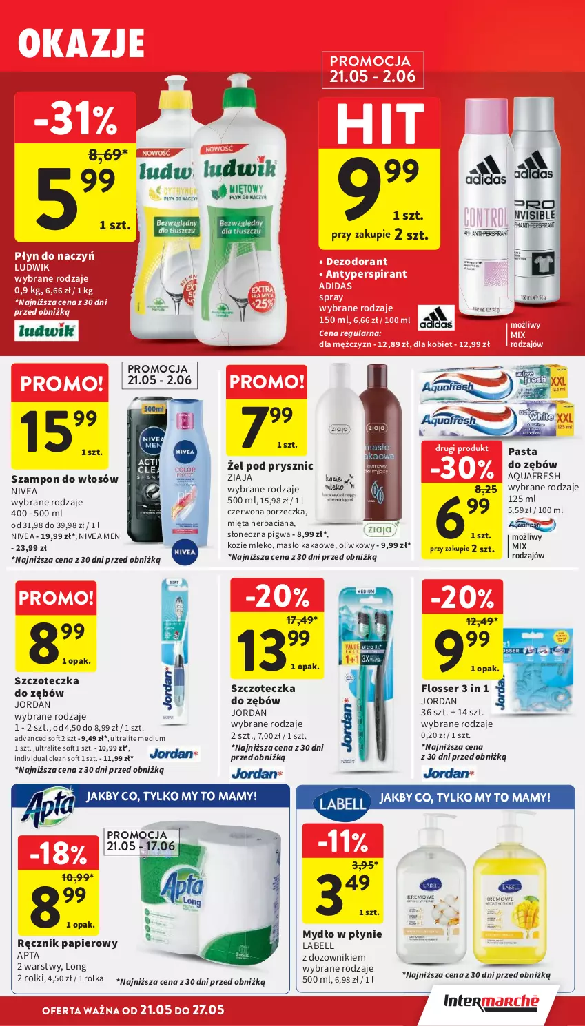 Gazetka promocyjna Intermarche - Gazetka Intermarche - ważna 21.05 do 27.05.2026 - strona 39 - produkty: Adidas, Antyperspirant, Aquafresh, Bell, Dezodorant, Dozownik, Kakao, Ludwik, Masło, Mięta, Mleko, Mydło, Mydło w płynie, Nivea, Nivea Men, Papier, Pasta do zębów, Por, Ręcznik, Rolki, Ser, Szampon, Szczoteczka, Szczoteczka do zębów, Ziaja