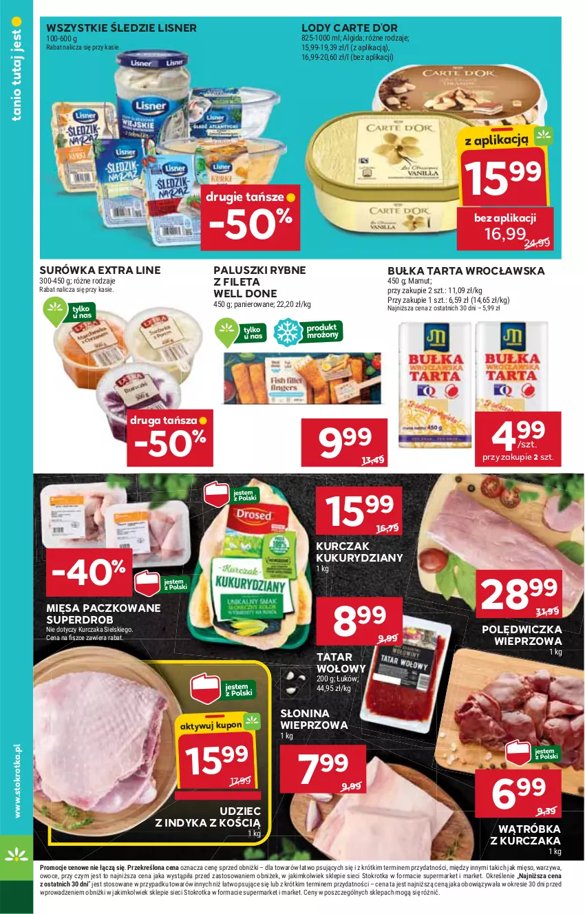 Gazetka promocyjna Stokrotka - Market - ważna 16.10 do 22.10.2025 - strona 10 - produkty: Algida, Bułka, Bułka tarta, Kurczak, LG, Lisner, Lody, Mięso, Owoce, Paluszki rybne, Polędwiczka wieprzowa, Surówka, Tarta, Tatar wołowy, Udziec z indyka, Warzywa