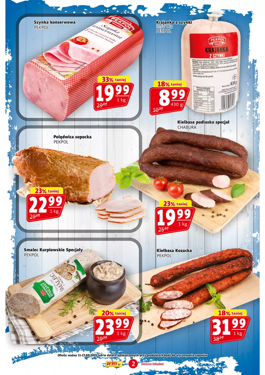 Gazetka promocyjna Prim Market - ważna 11.09 do 17.09.2025 - strona 2 - produkty: Kiełbasa, Pekpol, Polędwica, Smalec