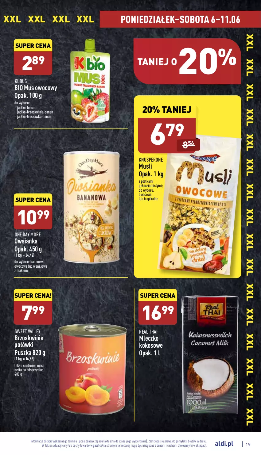 Gazetka promocyjna Aldi - Katalog spożywczy - ważna 06.06 do 11.06.2022 - strona 19 - produkty: Brzoskwinie, Kokos, Kubuś, Mleczko, Mus, Owsianka