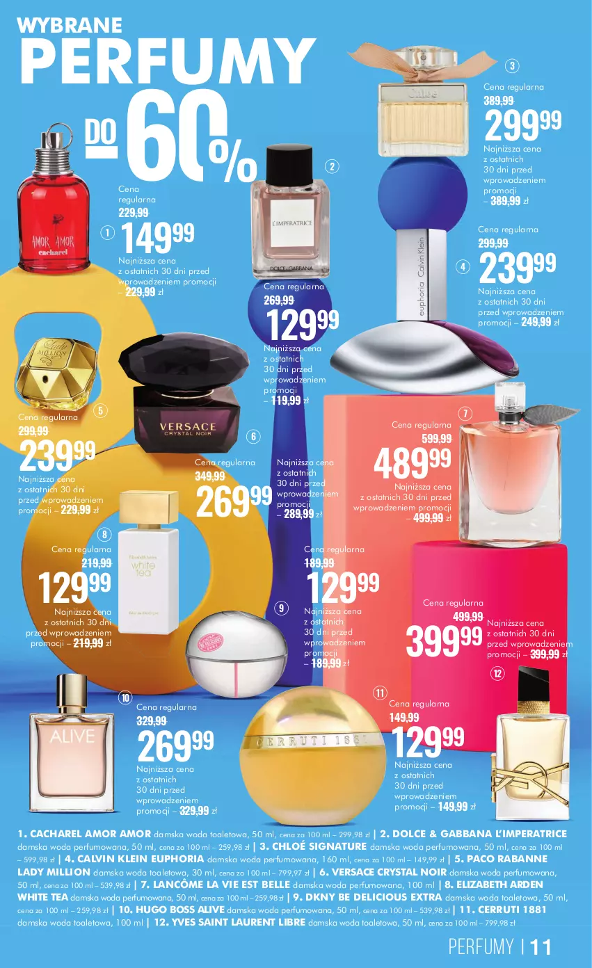 Gazetka promocyjna Super Pharm - Gazetka - ważna 15.05 do 28.05.2024 - strona 11 - produkty: Bell, Cacharel, Calvin Klein, Cerruti, Chloé, DKNY, Elizabeth Arden, Hugo Boss, Lancôme, Laur, Lion, Paco Rabanne, Perfum, Versace, Woda, Woda perfumowana, Woda toaletowa, Yves Saint Laurent