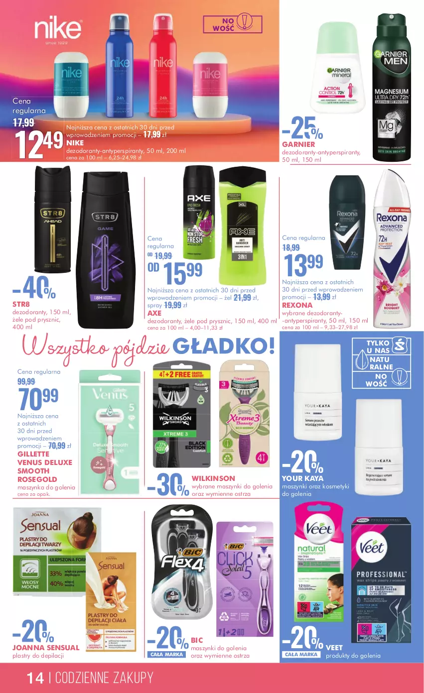 Gazetka promocyjna Super Pharm - Gazetka - ważna 15.05 do 28.05.2024 - strona 14 - produkty: Antyperspirant, BIC, Dezodorant, Garnier, Gillette, Gillette Venus, Joanna, Maszynka, Maszynka do golenia, Nike, Plastry do depilacji, Rexona, Sensual, Str8, Szynka, Veet, Venus