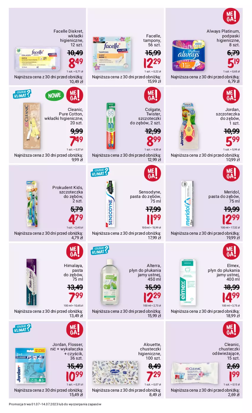 Gazetka promocyjna Rossmann - 1 lipca - ważna 01.07 do 14.07.2023 - strona 7 - produkty: Alouette, Alterra, Always, Chusteczki, Cleanic, Colgate, Elmex, Fa, Facelle, Himalaya, Kret, LG, Pasta do zębów, Płyn do płukania, Płyn do płukania jamy ustnej, Podpaski, Prokudent, Pur, Sensodyne, Ser, Szczoteczka, Szczoteczka do zębów, Tampony, Wkładki