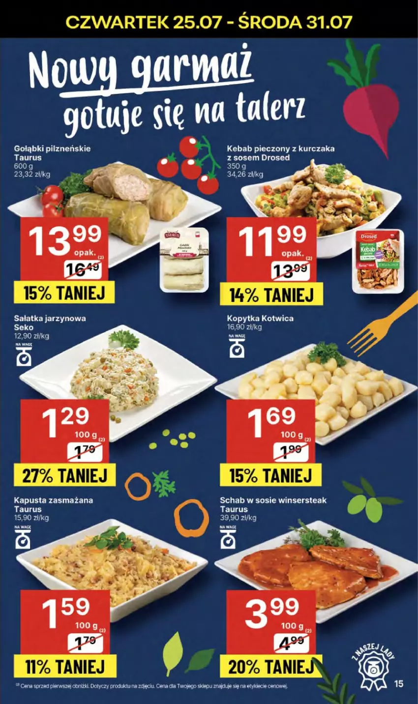 Gazetka promocyjna Delikatesy Centrum - NOWA GAZETKA Delikatesy Centrum od 25 lipca! 25-31.07.2024 - ważna 25.07 do 31.07.2024 - strona 15 - produkty: Kebab, Kopytka, Kurczak, Piec, Sałat, Sałatka, SEKO, Ser, Sos, Wagi