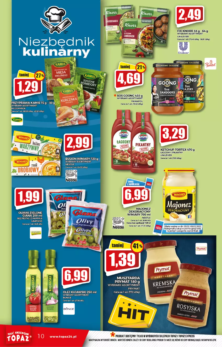 Gazetka promocyjna Topaz - Gazetka - ważna 03.02 do 09.02.2022 - strona 10 - produkty: Bazyl, Bazylia, Bulion, Czosnek, Ketchup, Knorr, Kuchnia, Kujawski, Lion, Majonez, Mus, Musztarda, Olej, Prymat, Sok, Sos, Top, Winiary