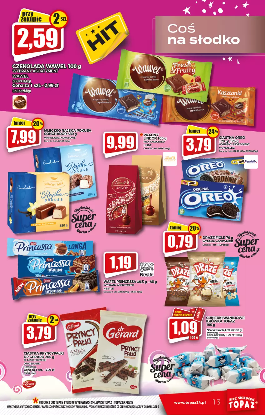 Gazetka promocyjna Topaz - Gazetka - ważna 03.02 do 09.02.2022 - strona 13 - produkty: Ciastka, Cukier, Cukierki, Czekolada, Dr Gerard, Kokos, Lindor, Lindt, Mleczko, Oreo, Princessa, Sok, Top, Wawel