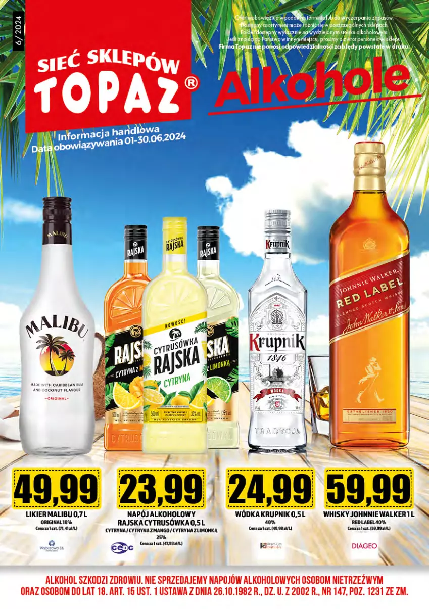 Gazetka promocyjna Topaz - Gazetka - ważna 01.06 do 30.06.2024 - strona 1 - produkty: Gin, Likier, Malibu, Mango, Napój, Rum, Wódka