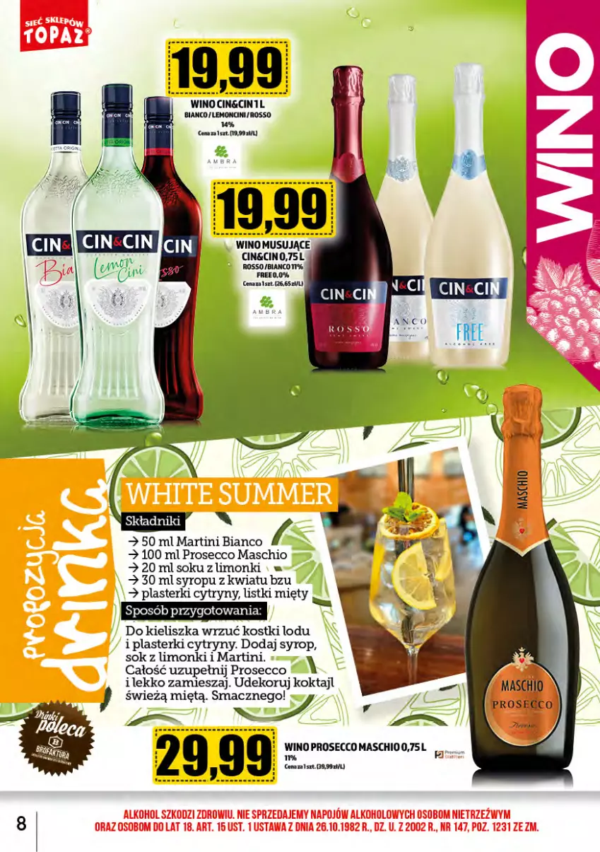 Gazetka promocyjna Topaz - Gazetka - ważna 01.06 do 30.06.2024 - strona 8 - produkty: Ananas, Cytryny, Martini, Mus, Plasterki, Prosecco, Sok, Syrop, Wino, Wino musujące