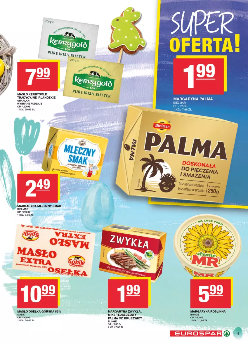 Gazetka promocyjna Spar - EuroSpar - ważna 17.03 do 27.03.2024 - strona 5 - produkty: Margaryna, Masło, Miks tłuszczowy, Palma, Pur, Ser