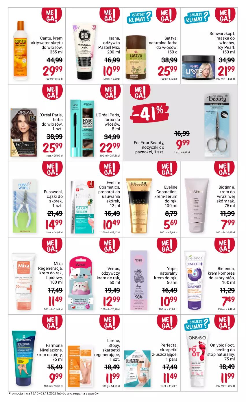 Gazetka promocyjna Rossmann - 15 października - ważna 15.10 do 02.11.2022 - strona 11 - produkty: Bielenda, Cążki, Cążki do skórek, Eveline, Fa, Farba do włosów, For Your Beauty, Isana, Karp, Krem do rąk, L’Oréal, Lirene, Maska, Maska do włosów, Mixa, Nivelazione, Noż, Nożyczki, Odżywka, Peeling, Perfecta, Rum, Schwarzkopf, Ser, Serum, Serum do rąk, Skarpetki, Top, Venus, Yope