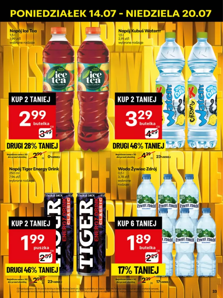 Gazetka promocyjna Delikatesy Centrum - Franczyza DC29 Poniedziałek - ważna 14.07 do 20.07.2025 - strona 33 - produkty: Napój, Tiger, Woda