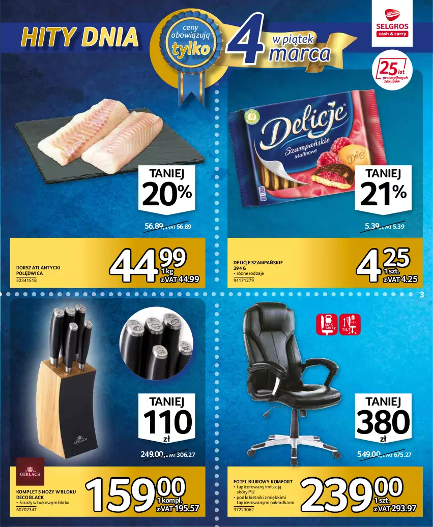 Gazetka promocyjna Selgros - Katalog Hity - ważna 03.03 do 16.03.2022 - strona 3 - produkty: Biuro, Delicje, Dorsz, Fotel, Lack, Noż, Polędwica