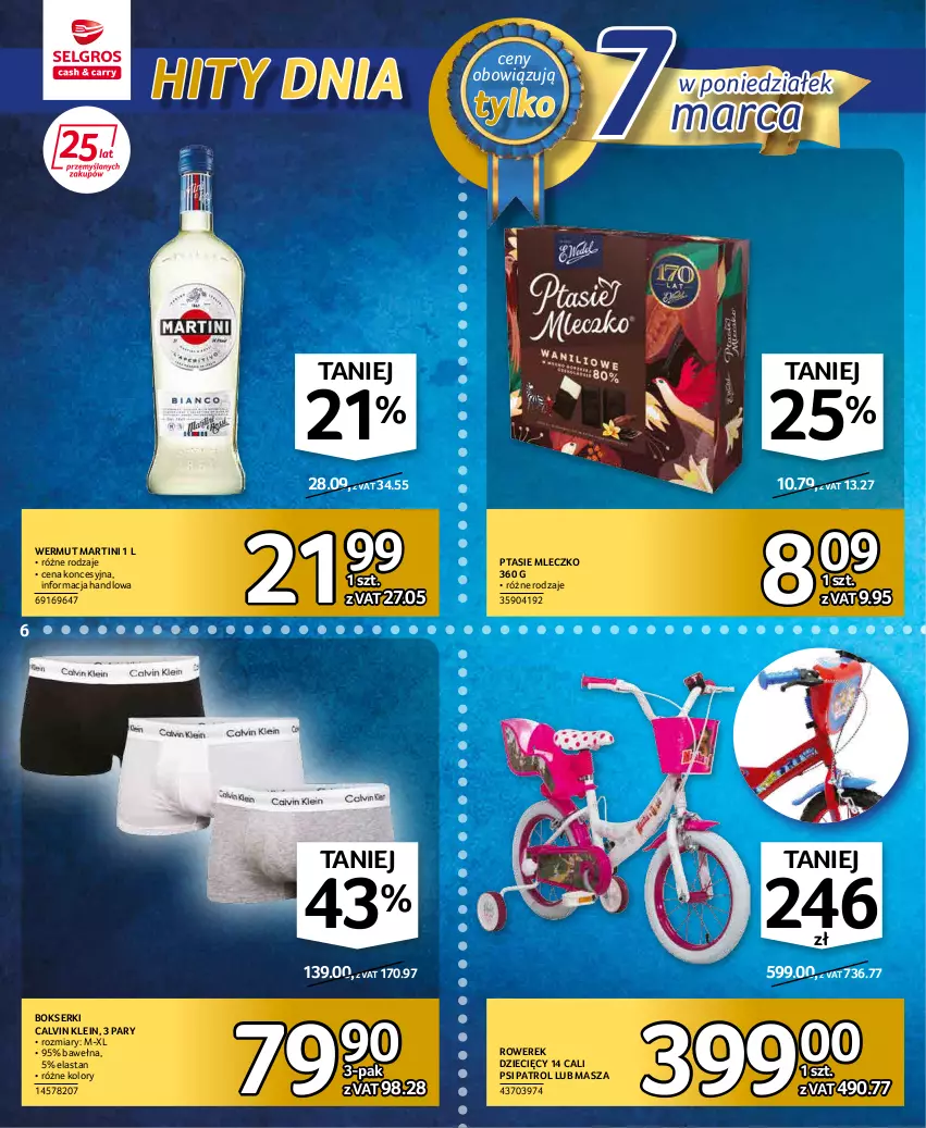 Gazetka promocyjna Selgros - Katalog Hity - ważna 03.03 do 16.03.2022 - strona 6 - produkty: Bokserki, Calvin Klein, Dzieci, Martini, Mleczko, Psi Patrol, Ptasie mleczko, Rower, Rowerek, Ser, Wełna