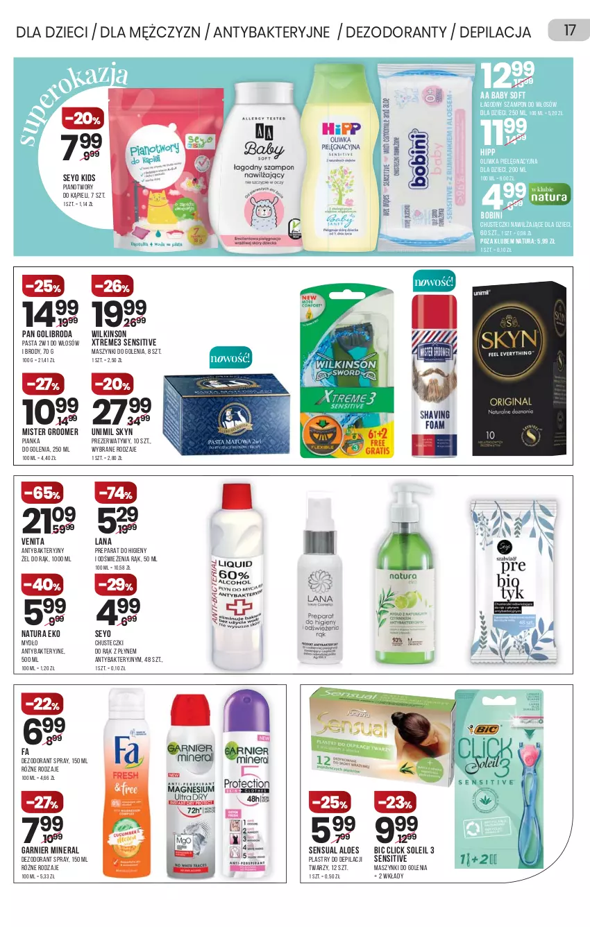 Gazetka promocyjna Drogerie Natura - Gazetka Drogerie Natura - ważna 07.10 do 20.10.2021 - strona 17 - produkty: AA Baby Soft, BIC, Chusteczki, Dezodorant, Dzieci, Fa, Garnier, HiPP, LANA, Mydło, Pianka do golenia, Plastry do depilacji, Prezerwatyw, Sensual, Skyn, Szampon, Unimil