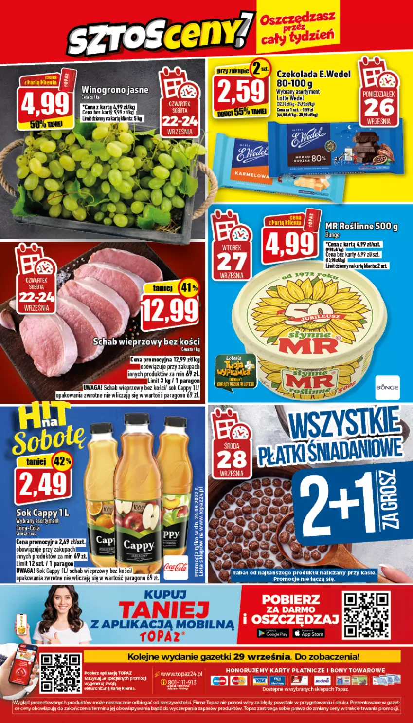 Gazetka promocyjna Topaz - Gazetka - ważna 22.09 do 28.09.2022 - strona 24 - produkty: Cappy, Czekolada, Olej, Schab wieprzowy, Sok, Top, Waga, Wino