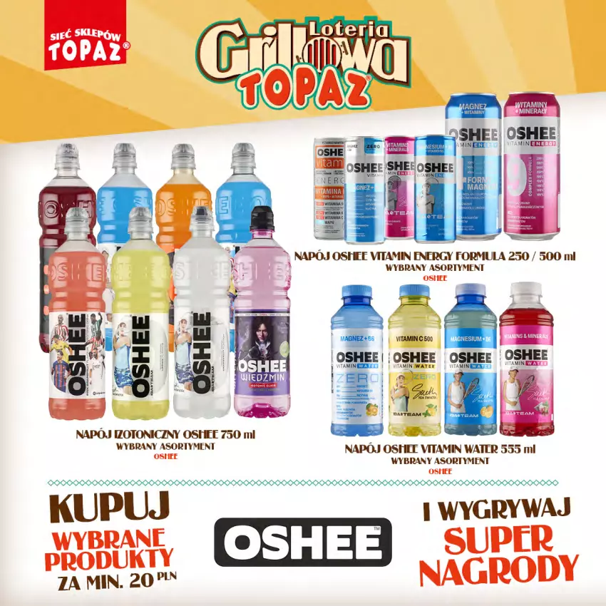 Gazetka promocyjna Topaz - Gazetka - ważna 15.04 do 09.06.2024 - strona 46 - produkty: Dada, Napój, Napój izotoniczny, Oshee