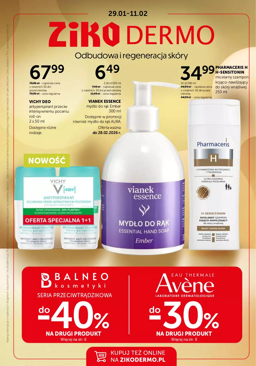 Gazetka promocyjna Ziko - Gazetka Ziko Dermo - ważna 29.01 do 11.02.2026 - strona 1 - produkty: Acer, Antyperspirant, Mydło, Pharmaceris, Ser, Sito, Szampon, Vichy